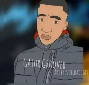 Gator Groover - Gugulethu (Revisit Mix)